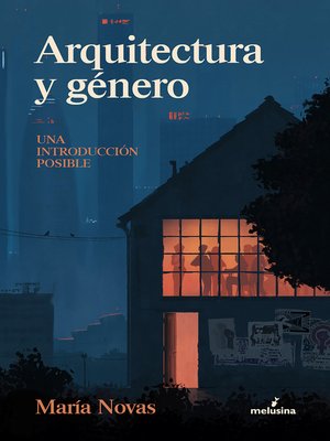 cover image of Arquitectura y género
